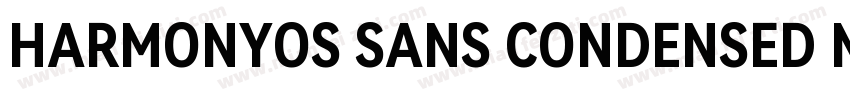 HARMONYOS SANS CONDENSED MEDIUM字体转换